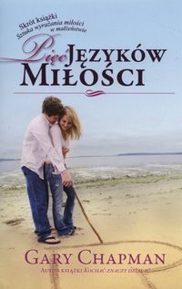 Pięć języków miłości - Gary Chapman - książka
