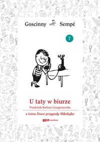 U taty w biurze z tomu Nowe przygody Mikołajka. Minibook - René Goscinny, Jean-Jacques Sempé - ebook