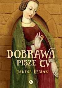 Dobrawa pisze CV - Janina Lesiak - ebook + audiobook + książka