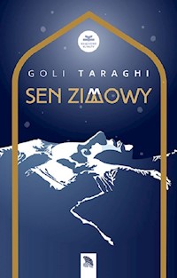 Sen zimowy - Goli Taraghi - ebook + książka