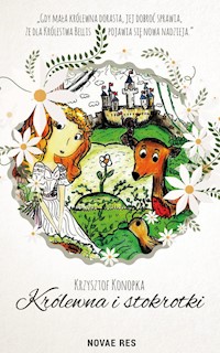 Królewna i stokrotki - Krzysztof Konopka - ebook + audiobook + książka