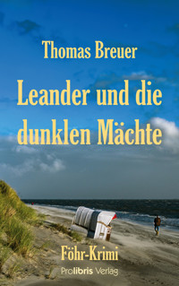Leander und die dunklen Mächte - Thomas Breuer - ebook