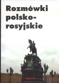 Rozmówki polsko rosyjskie - Sokołowska Helena - książka