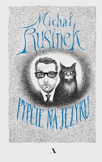 Pypcie na języku - Rusinek Michał - książka