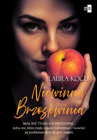 Niewinna Brzoskwinia - Koch Laura - ebook + książka