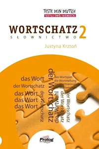 Teste Dein Deutsch Wortschatz 2 - Krztoń Justyna - książka