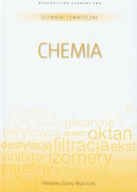 Słowniki tematyczne Tom 10 Chemia -  - książka