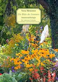 Die Blüte des Sommers - Vera Hewener - ebook