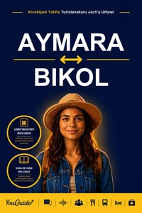 The Language Guide for Travelers - Aymara to Bikol - YouGuide - ebook