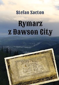 Rymarz z Dawson City - Zacton Stefan - książka