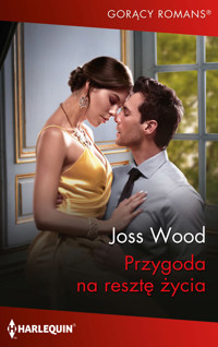 Przygoda na resztę życia - Wood Joss - ebook