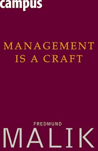 Management Is a Craft - Fredmund Malik - ebook