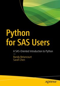Python for SAS Users - Randy Betancourt - ebook