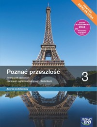 Historia Poznać przeszłość 3  Podręcznik Zakres podstawowy Edycja 2024 - Kłaczkow Jarosław, Łaszkiewicz Anna, Roszak Stanisław - książka
