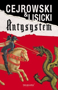 Antysystem - Paweł Lisicki, Wojciech Cejrowski - ebook + książka