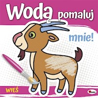 Wodą pomaluj mnie Wieś - Kozera Piotr - książka