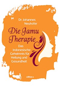 Die Jamu-Therapie - Johannes Neuhofer - ebook