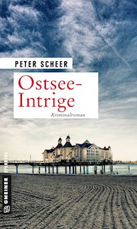 Ostsee-Intrige - Peter Scheer - ebook