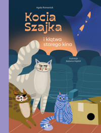 Kocia Szajka i klątwa starego kina - Agata Romaniuk - książka