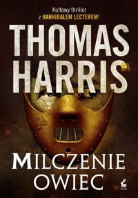 Milczenie owiec - Thomas Harris - ebook + audiobook + książka