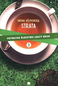 Strata - Iwona Wilmowska - książka