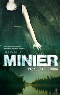 Paskudna historia - Bernard Minier - książka