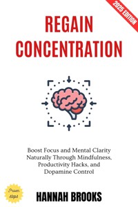 Regain Concentration: - Hannah Brooks - ebook