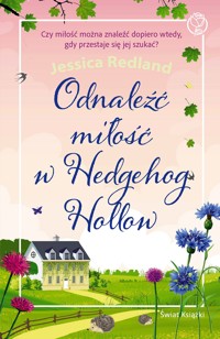Odnaleźć miłość w Hedgehog Hollow - Jessica Redland - ebook + książka