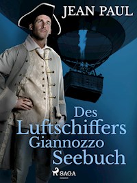 Des Luftschiffers Giannozzo Seebuch - Jean Paul - ebook