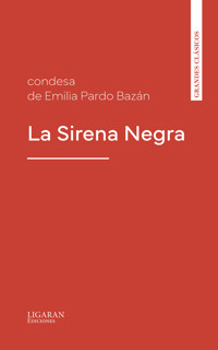 La Sirena Negra - Émilia Pardo Bazan - ebook