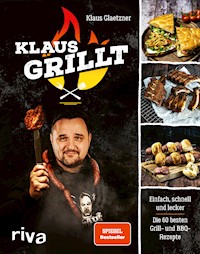 Klaus grillt - Klaus Glaetzner - ebook