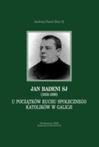 Jan Badeni SJ (1858-1899) - Bieś Andrzej Paweł - książka