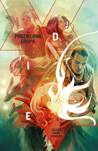 Die. Tom 2. Podzielona grupa - K. Gillen - książka