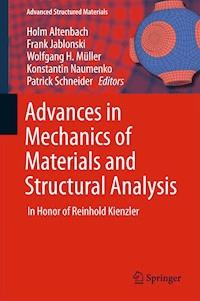 Advances in Mechanics of Materials and Structural Analysis - - ebook