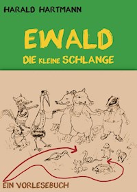 Ewald die kleine Schlange - Harald Hartmann - ebook