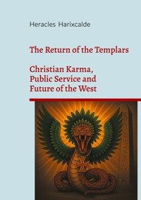The Return of the Templars - Héraclès Harixcalde - ebook