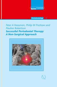 Successful Periodontal Therapy: A Non-Surgical Approach - Peter A. Heasman - ebook