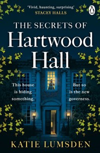 The Secrets of Hartwood Hall - Lumsden Katie - książka