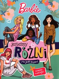 Barbie Jesteśmy różni i to jest super -  - książka