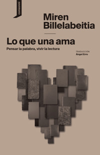 Lo que una ama - Miren Billelabeitia - ebook
