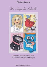 Die Augen der Kukurill - Christa Zeuch - ebook