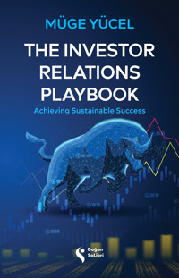 The Investor Relations Playbook - Müge Yücel - ebook