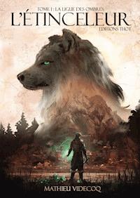 L'Etinceleur - Tome 1 - Mathieu Videcoq - ebook