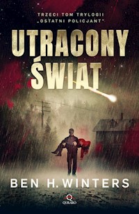 Ostatni policjant Część 3 Utracony świat - Winters Ben H. - książka