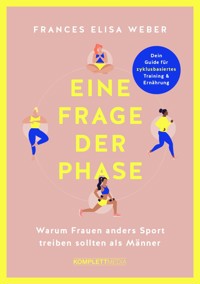 Eine Frage der Phase - Frances Elisa Weber - ebook