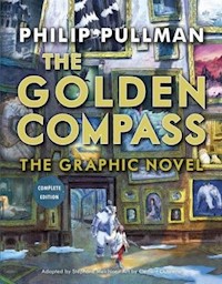 The Golden Compass Graphic Novel - Philip Pullman - książka