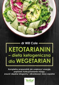 Ketotarianin – dieta ketogeniczna dla wegetarian - Dr. Will Cole - książka