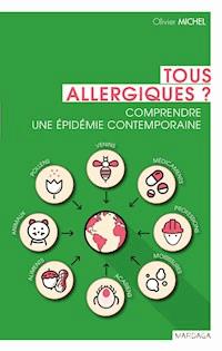 Tous allergiques ? - Olivier Michel - ebook