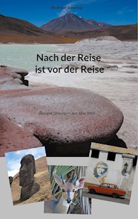 Nach der Reise ist vor der Reise - Beatrice Sonntag - ebook