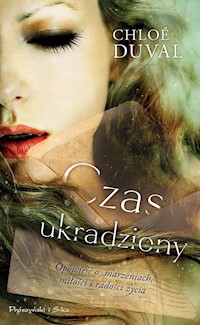 Czas ukradziony - Chloe Duval - książka